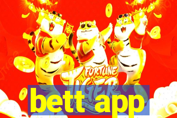 bett app